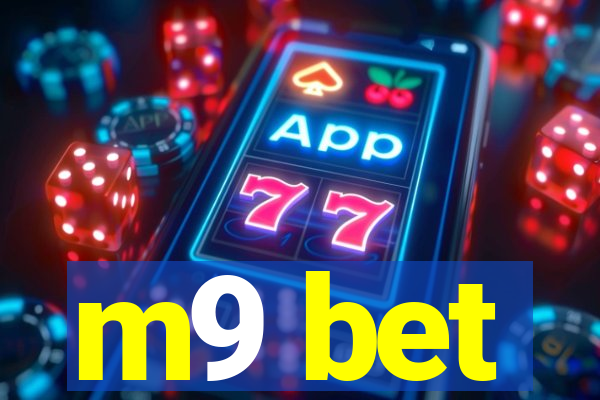 m9 bet